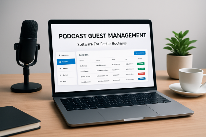 podcast guest management software