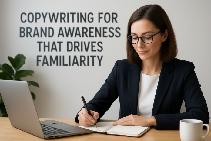 copywriting for brand awareness