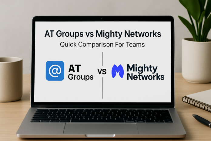 AT Groups vs Mighty Networks
